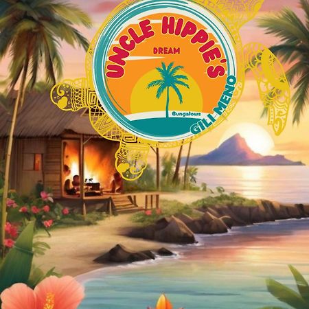 Albergue Uncle Hippie'S Dream Gili Meno Exterior foto
